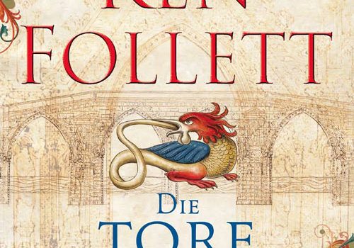 Ken Follett - Die Tore der Welt