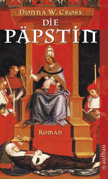 Donna W. Cross – Die Päpstin