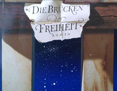 Ken Follett – Die Brücken der Freiheit