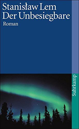 Stanisław Lem – Der Unbesiegbare
