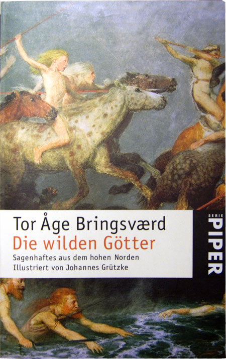 Tor Åge Bringsværd – Die wilden Götter