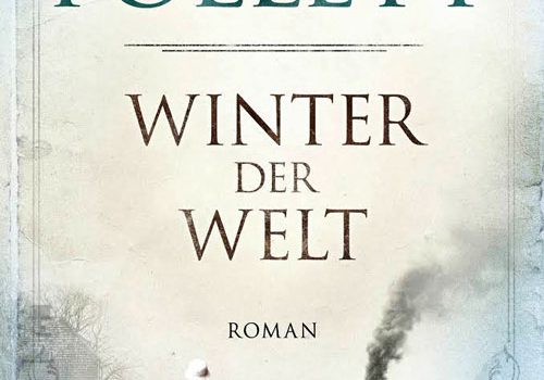 Ken Follett - Winter der Welt