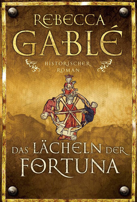 Rebecca Gablé – Das Lächeln der Fortuna