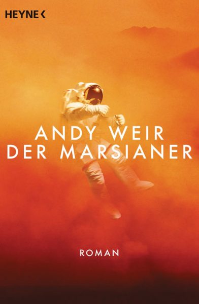 Andy Weir - Der Marsianer