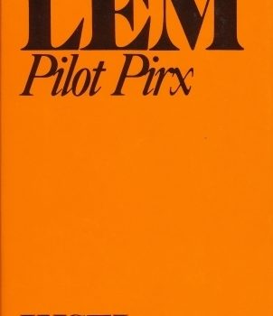 Stanisław Lem – Pilot Pirx