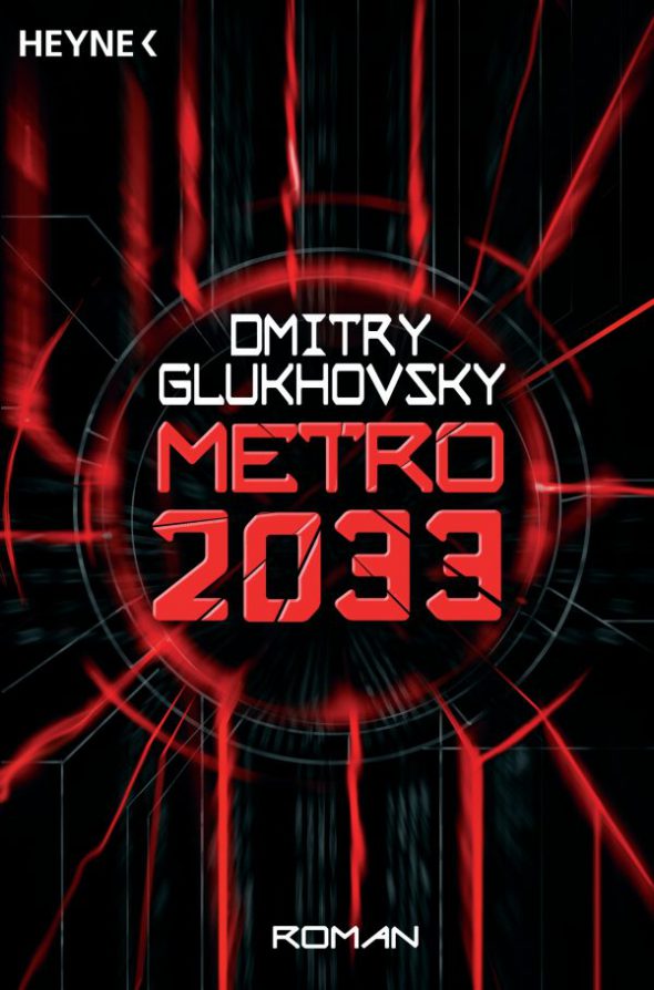 Dimitry Glukhovsky – Metro 2033