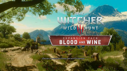 Witcher 3 - Blood and Wine