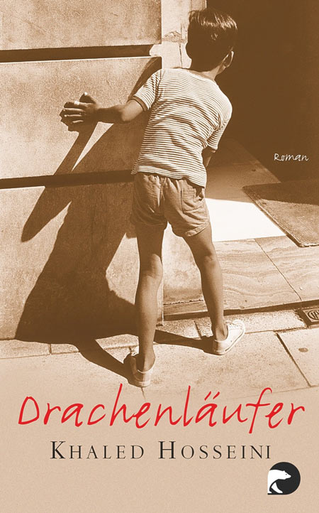 Khaled Hosseini – Drachenläufer