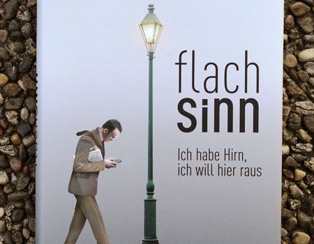 Gunter Dueck – Flachsinn: Ich habe Hirn, ich will hier raus