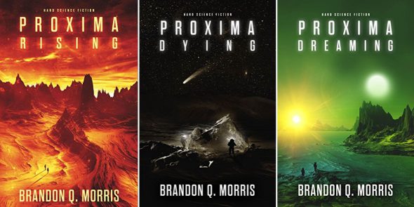 Brandon Q. Morris – Proxima Rising – Dying – Dreaming