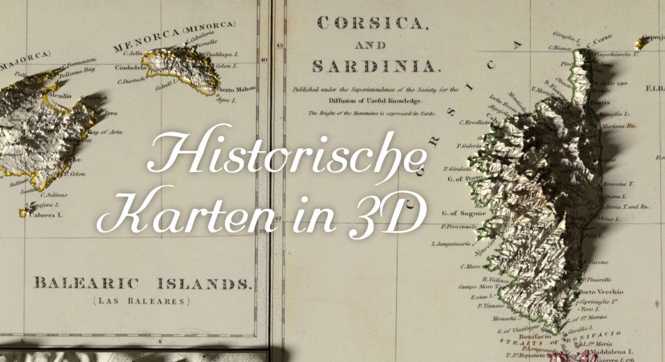 Dreidimensionale historische Karten