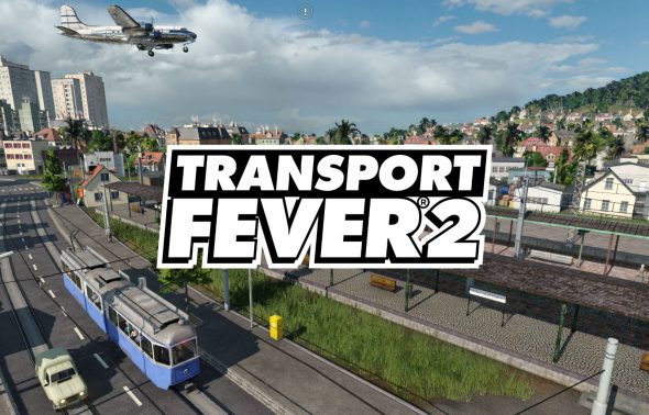 [Review] Transport Fever 2 – Dein Wirtschaftsimperium ruft dich!