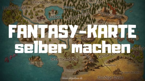 Erstelle deine eigene Fantasy-Karte!