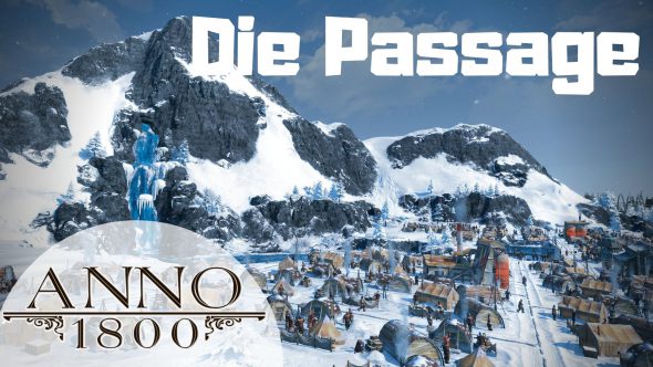 Auf in die Arktis mit Anno 1800 – Die Passage