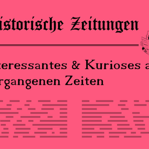 Historische Zeitungen