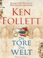 Ken Follett - Die Tore der Welt