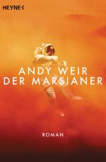 Andy Weir - Der Marsianer