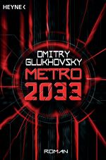 Gluchowsky - Metro 2033