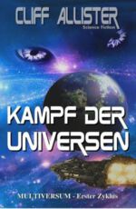 Cliff Allister - Kampf der Universen
